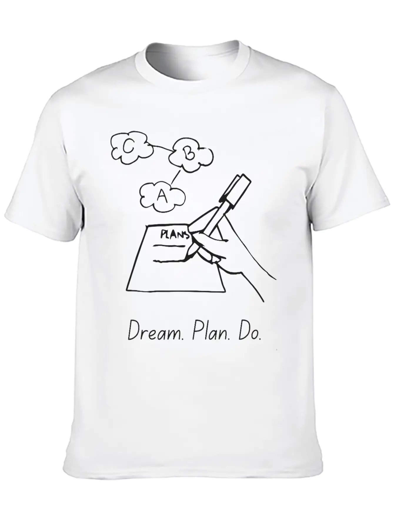 Dream Plan Do – Action Steps Tee Casual Graphic T-Shirt – Simple And Comfortable Daily Wear