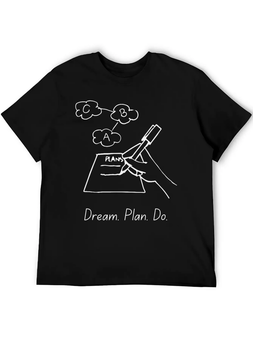 Dream Plan Do – Action Steps Tee Casual Graphic T-Shirt – Simple And Comfortable Daily Wear