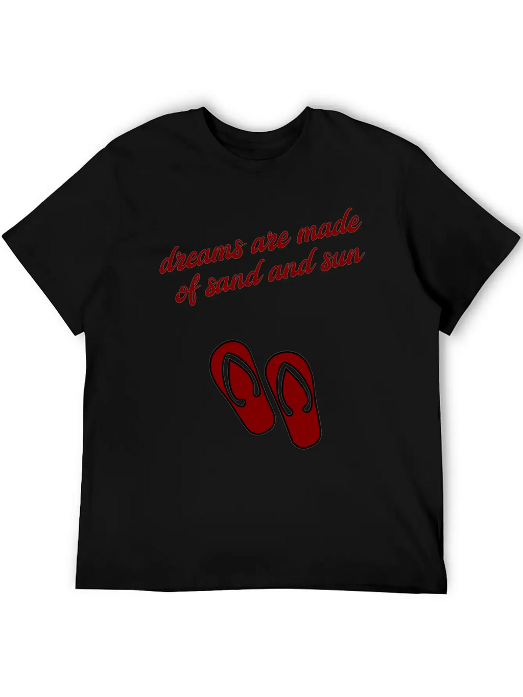 Dreams Are Made Of Sun And Sand Unisex Casual T-Shirt – Clean Design For Daily Comfort