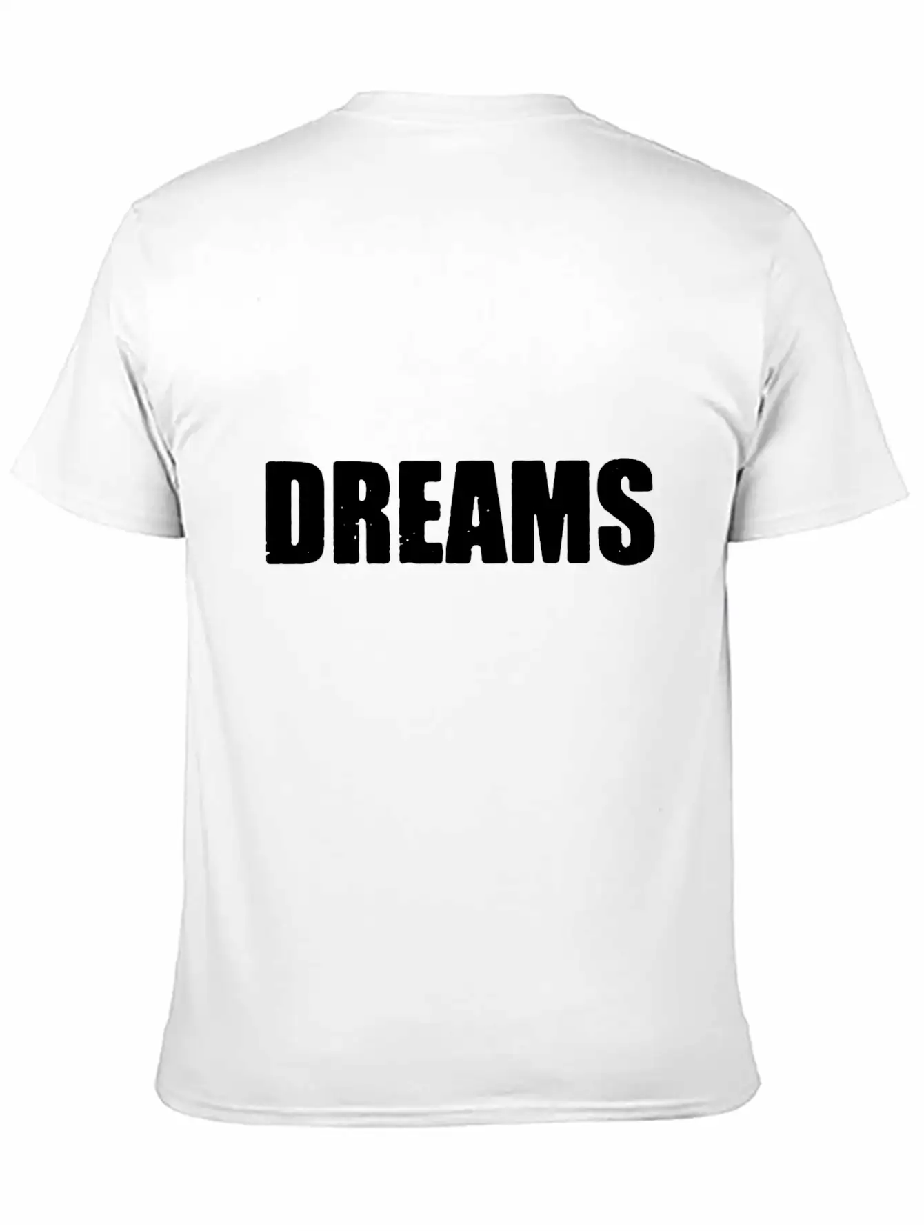 Dreams Letter Only Unisex Short Sleeve Soft Cotton T-Shirt – Casual Everyday Wear