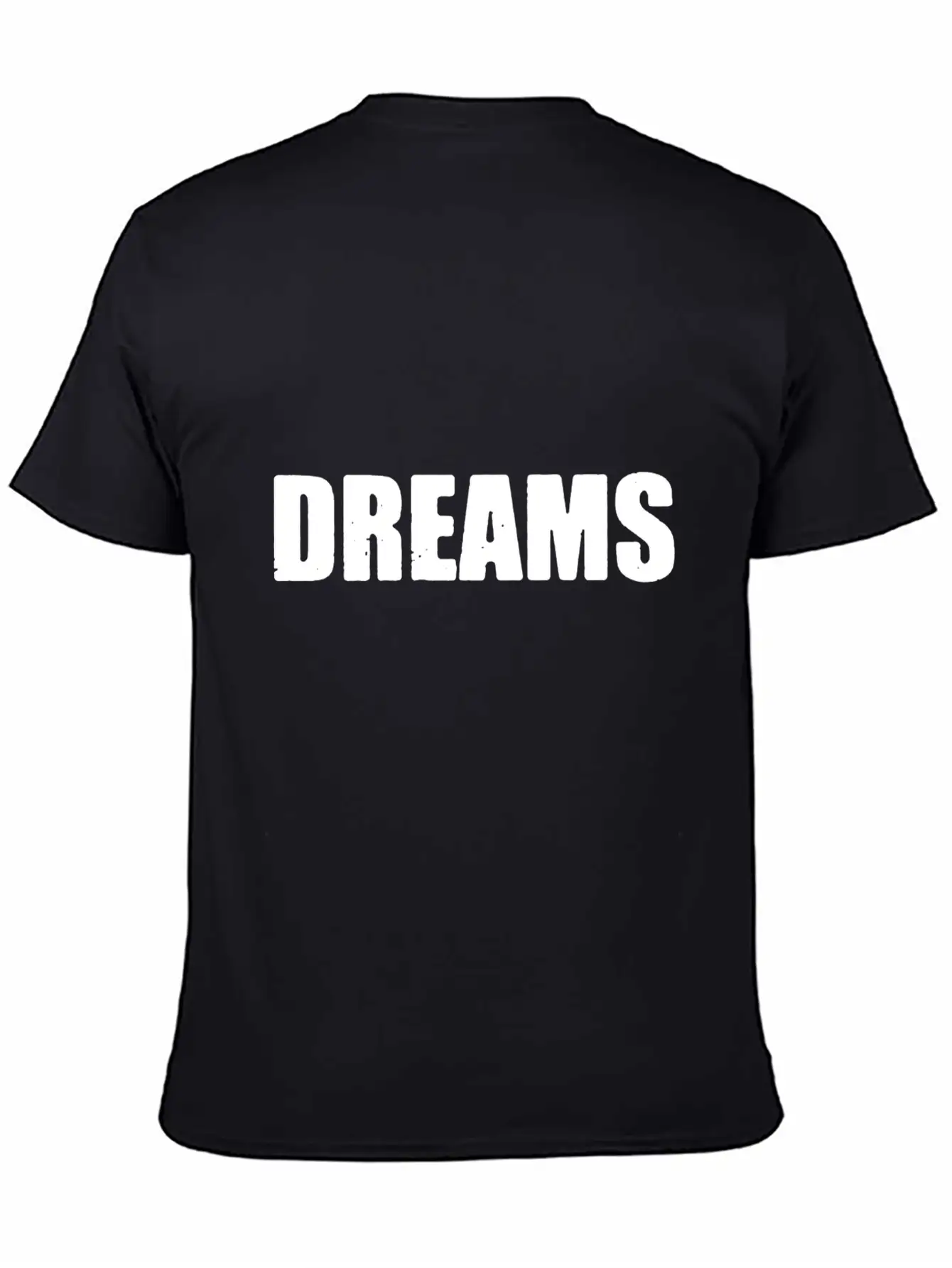 Dreams Letter Only Unisex Short Sleeve Soft Cotton T-Shirt – Casual Everyday Wear