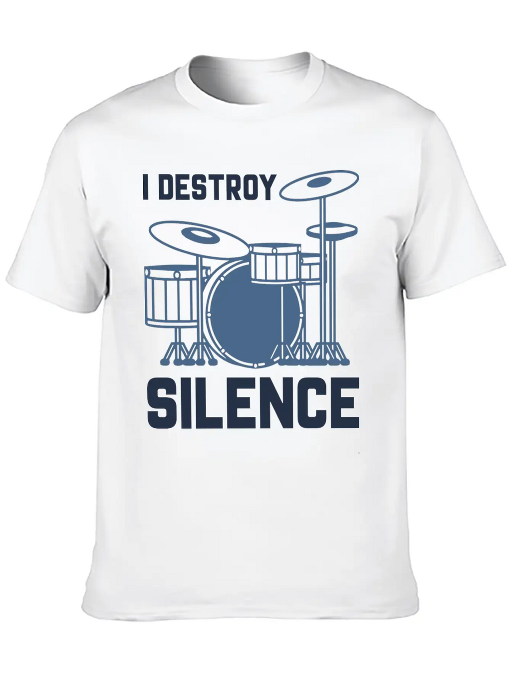 Drummer I Destroy Silence Essential Cotton Tee For Daily Outfits – Unisex Style