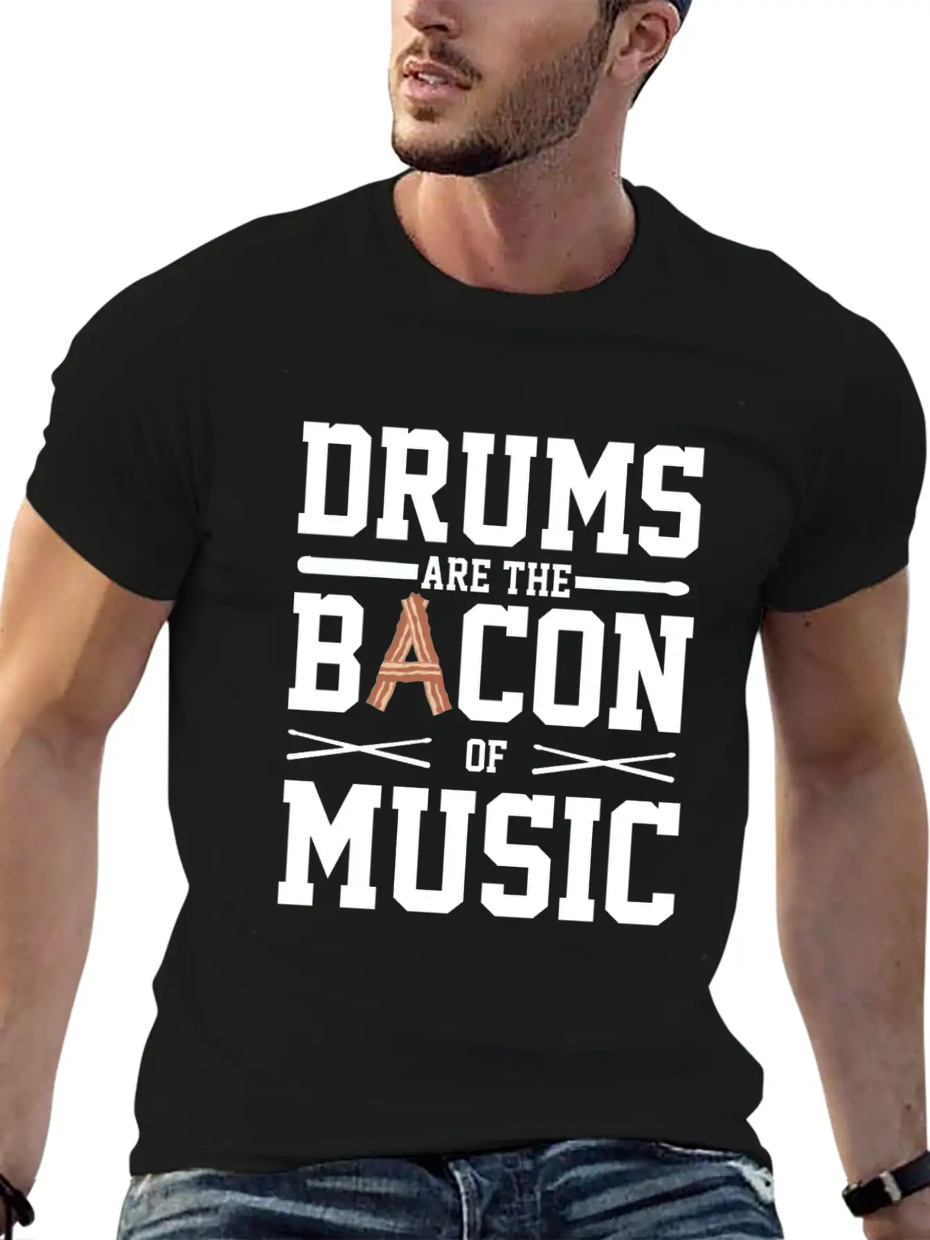 Drums Are The Bacon Of Music Funny Musician Gift Breathable Soft Cotton T-Shirt – Timeless Casual Look