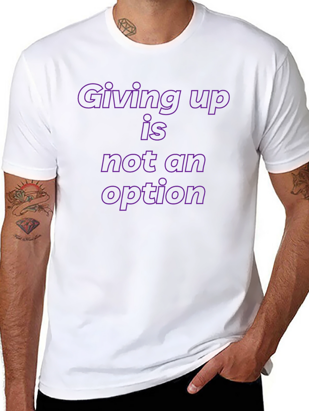 Motivational T-Shirt: Giving Up is Not an Option