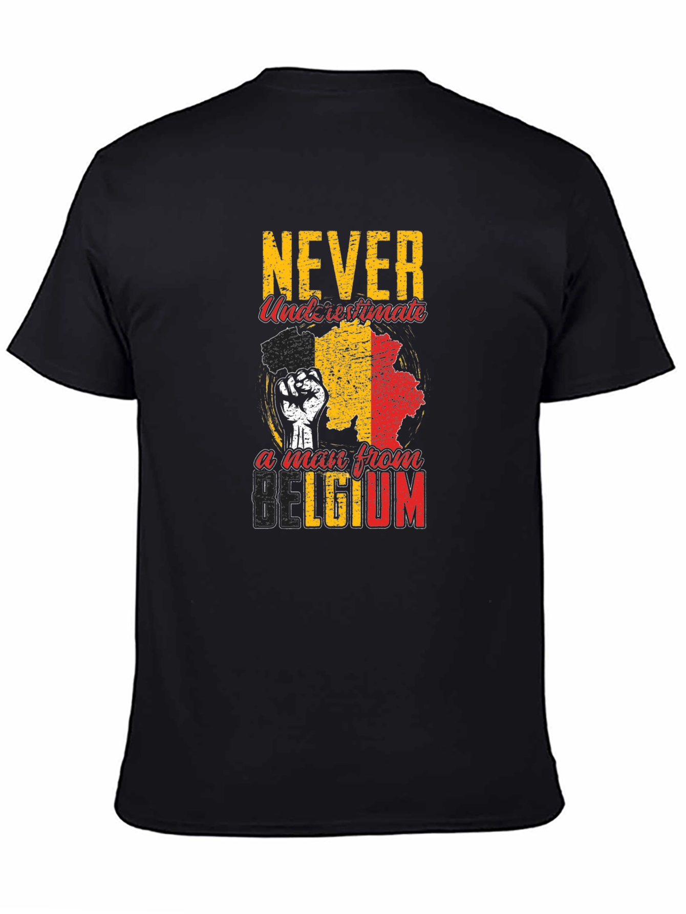 Never Underestimate A Man From Belgium T-Shirt