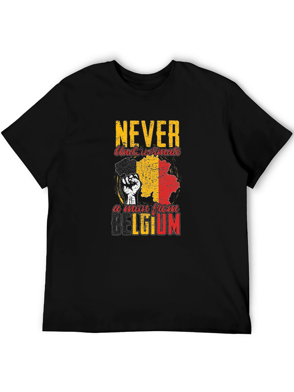 Never Underestimate A Man From Belgium T-Shirt