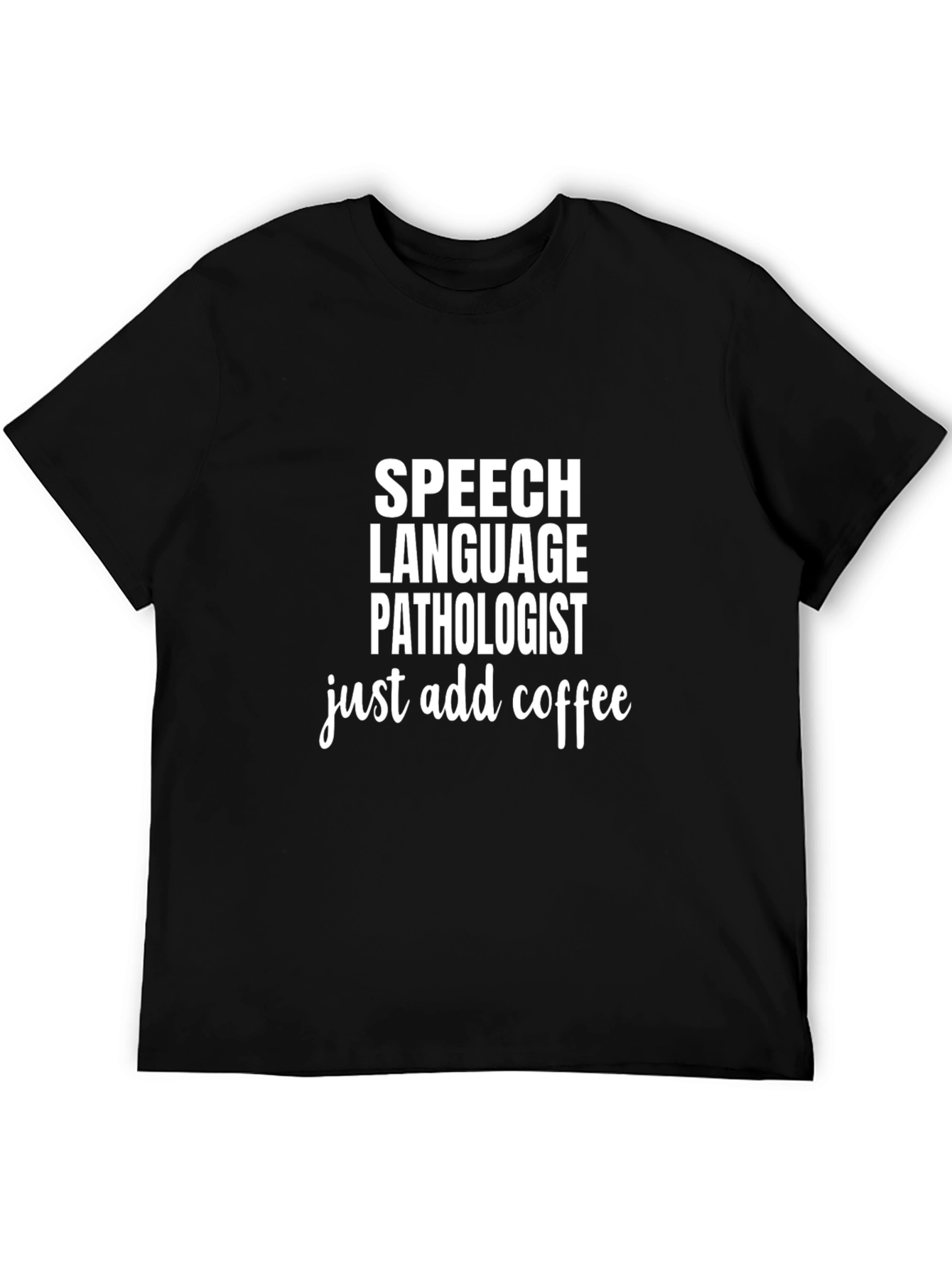 Speech Language Pathologist Coffee T-Shirt