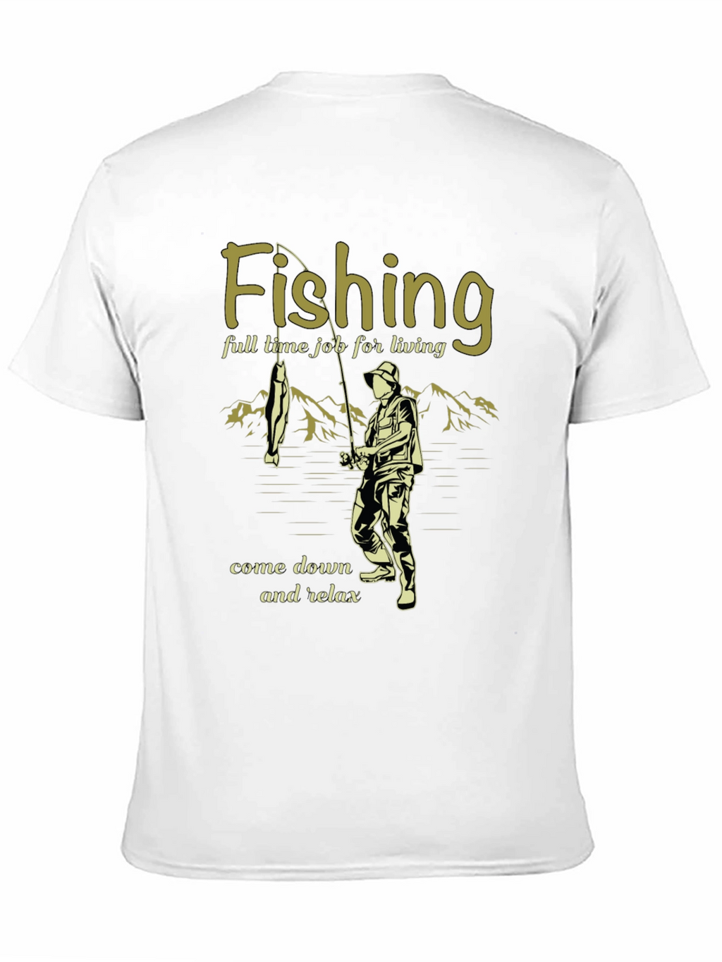 Fishing T-Shirt - Relax and Enjoy Your Hobby