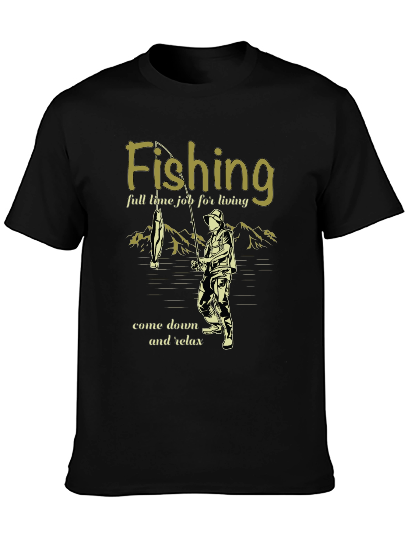 Fishing T-Shirt - Relax and Enjoy Your Hobby