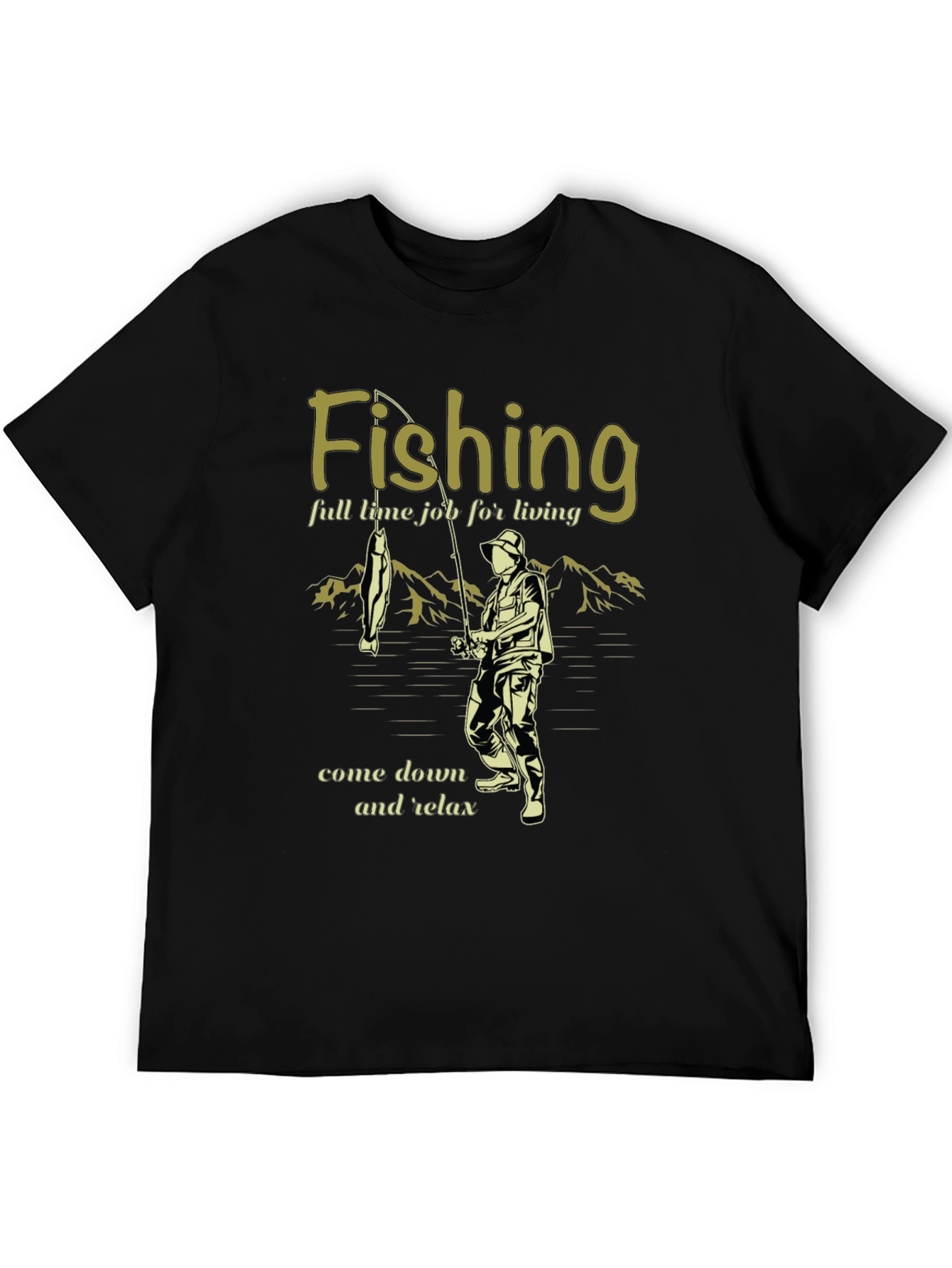 Fishing T-Shirt - Relax and Enjoy Your Hobby