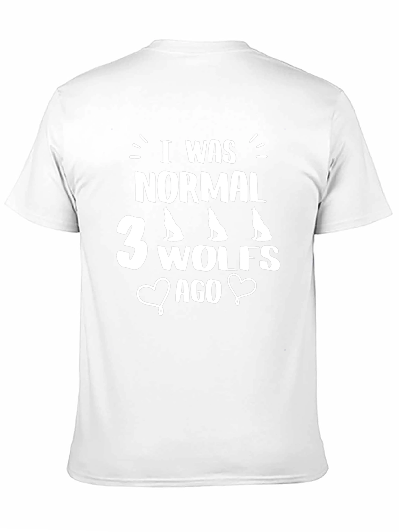 I Was Normal 3 Wolves Ago Novelty Graphic Tee