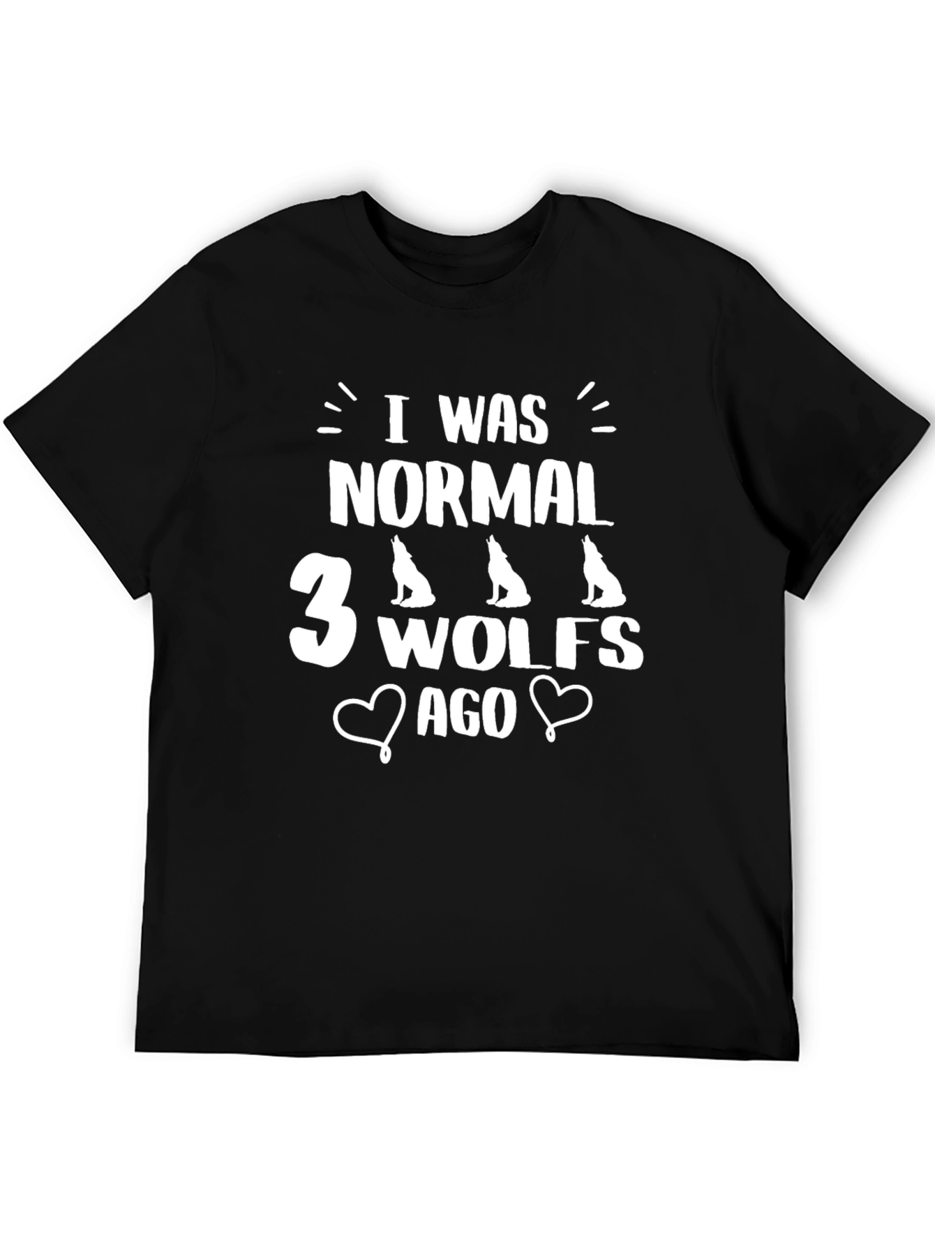 I Was Normal 3 Wolves Ago Novelty Graphic Tee
