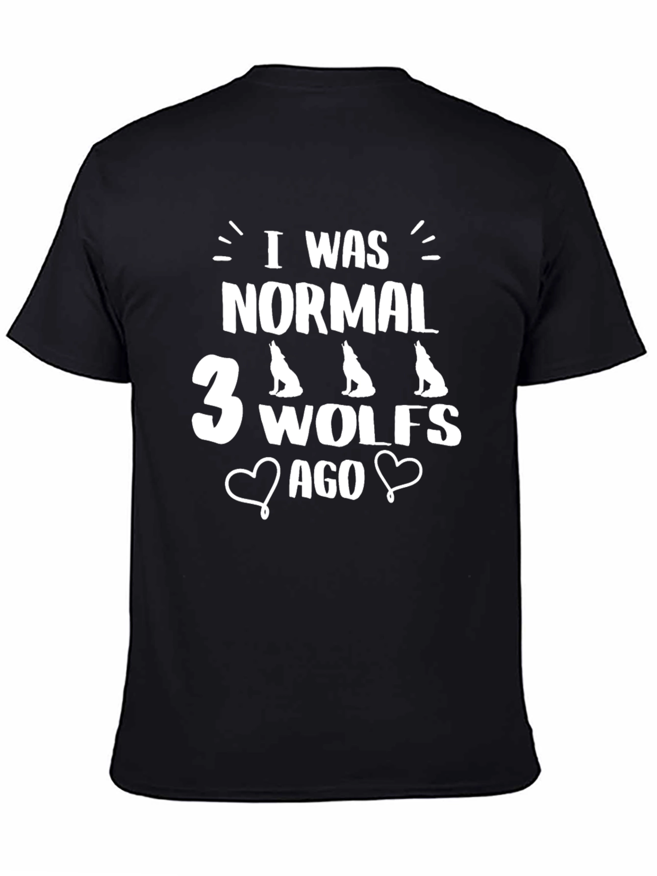 I Was Normal 3 Wolves Ago Novelty Graphic Tee