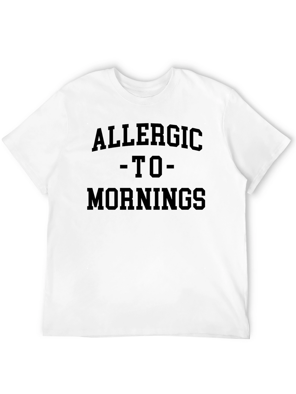 Allergic To Mornings Graphic Tee