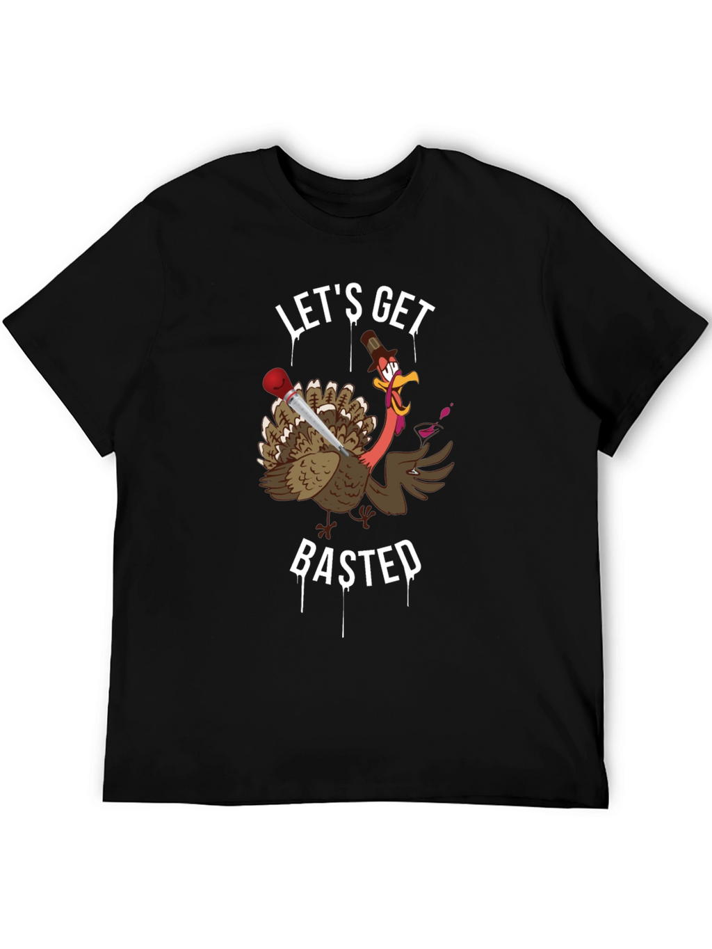 Lets Get Basted T-Shirt Thanksgiving Humor