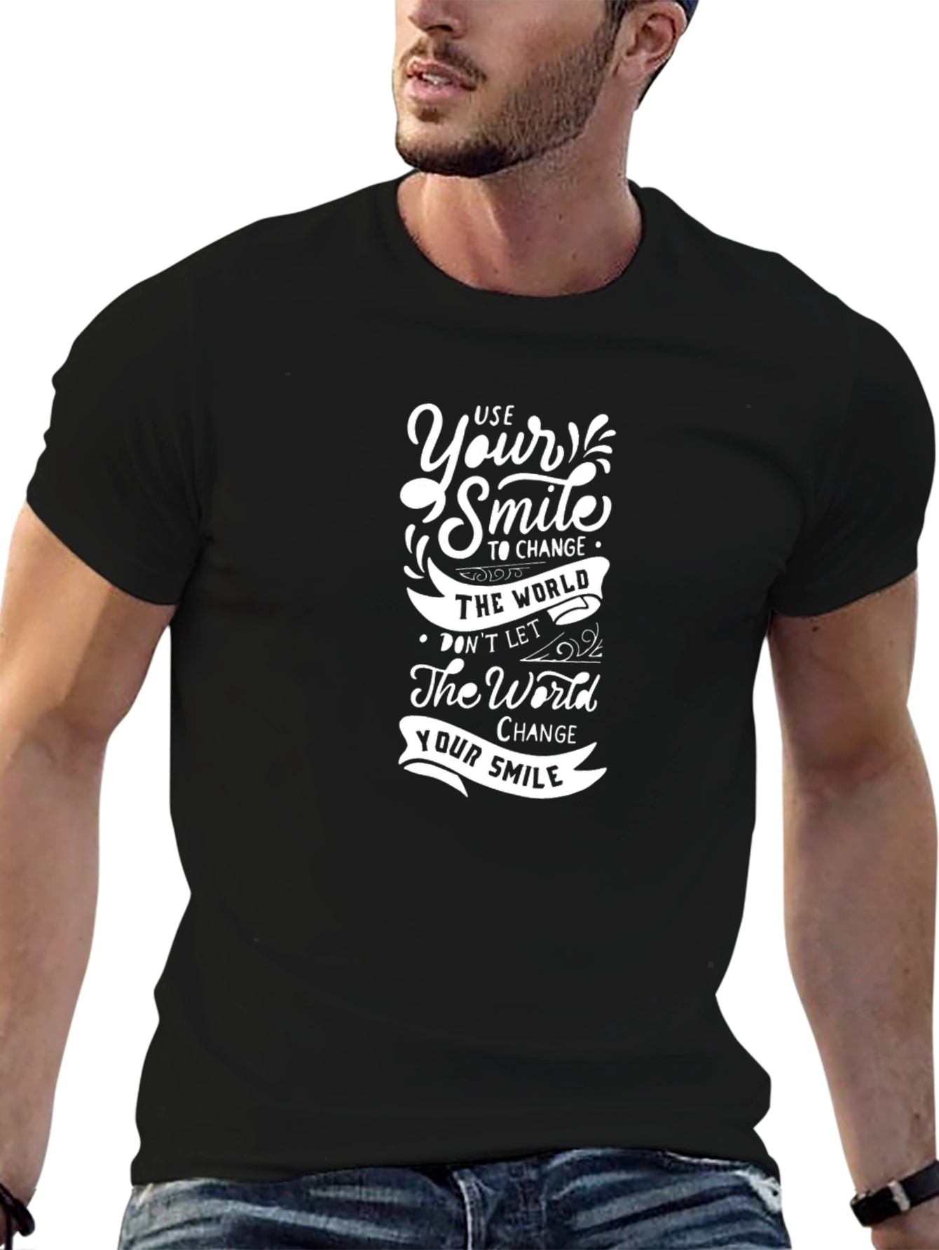 Motivational Black T-Shirt - Use Your Smile to Change the World
