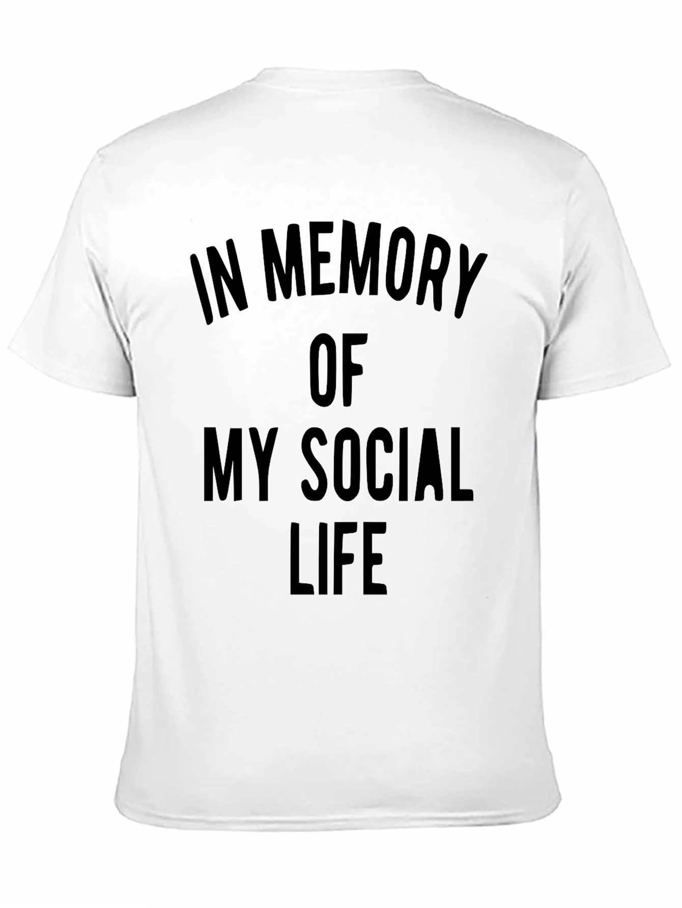 In Memory of My Social Life Graphic T-Shirt