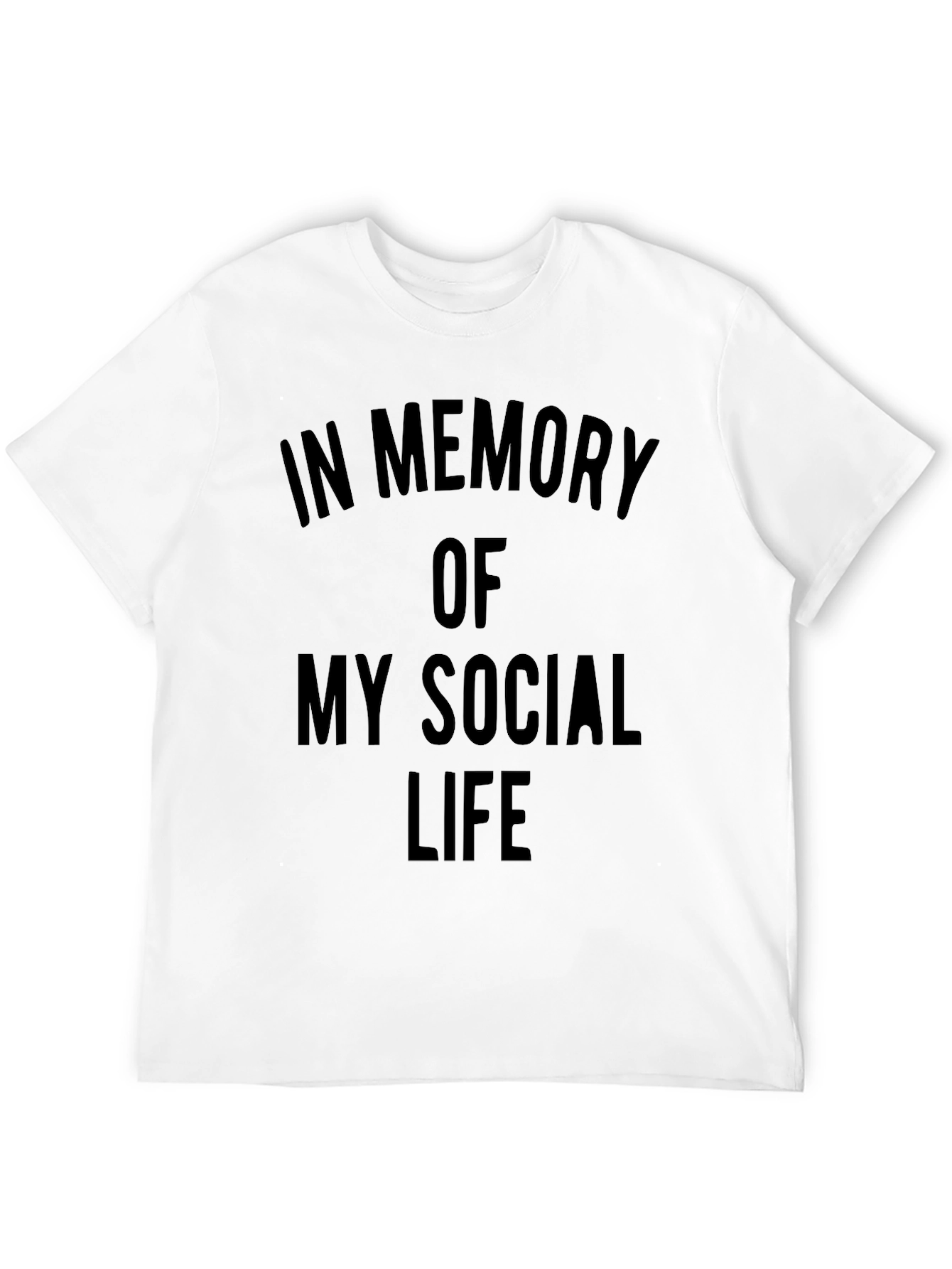In Memory of My Social Life Graphic T-Shirt