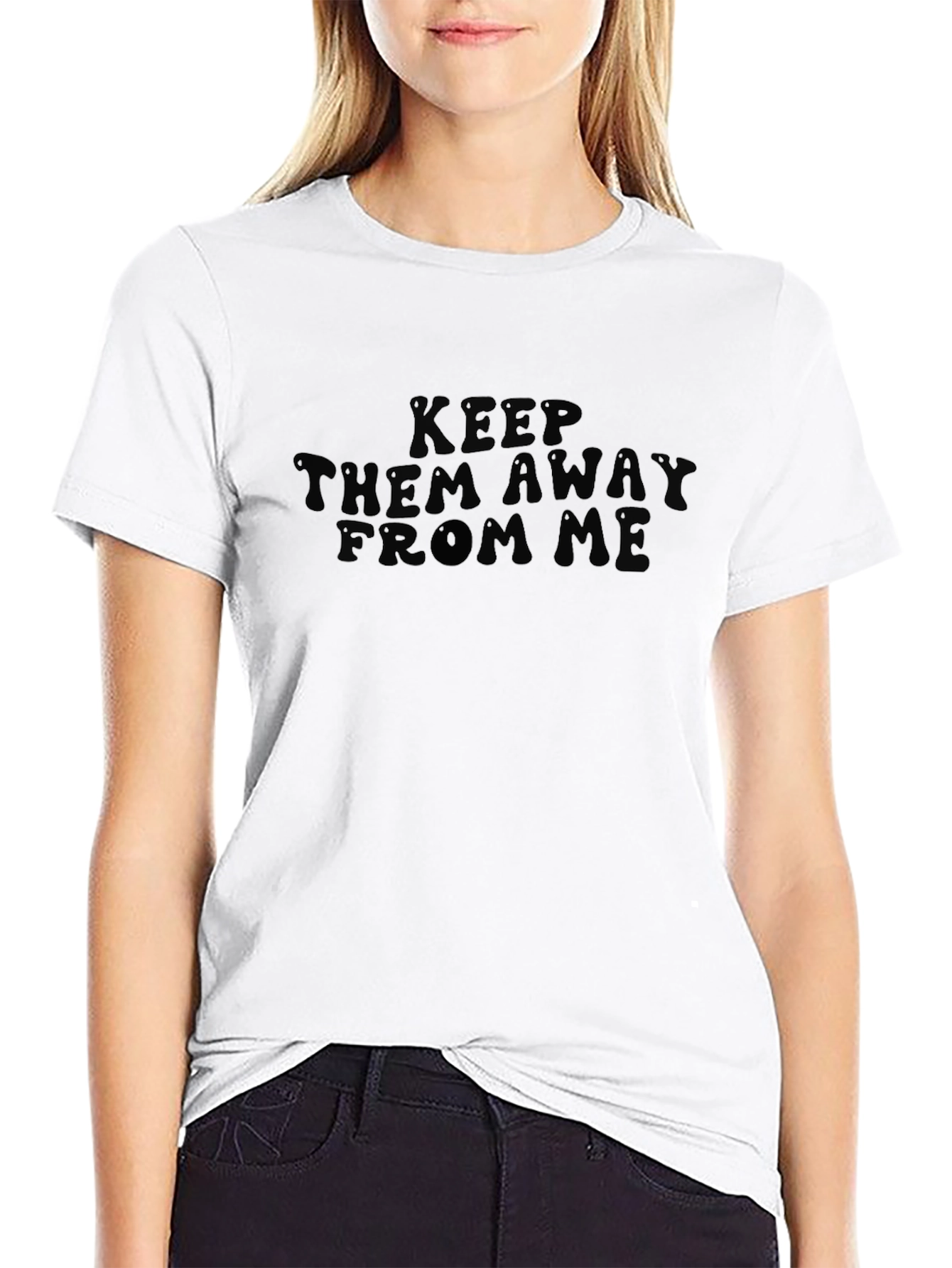 Keep Them Away From Me Black Tee