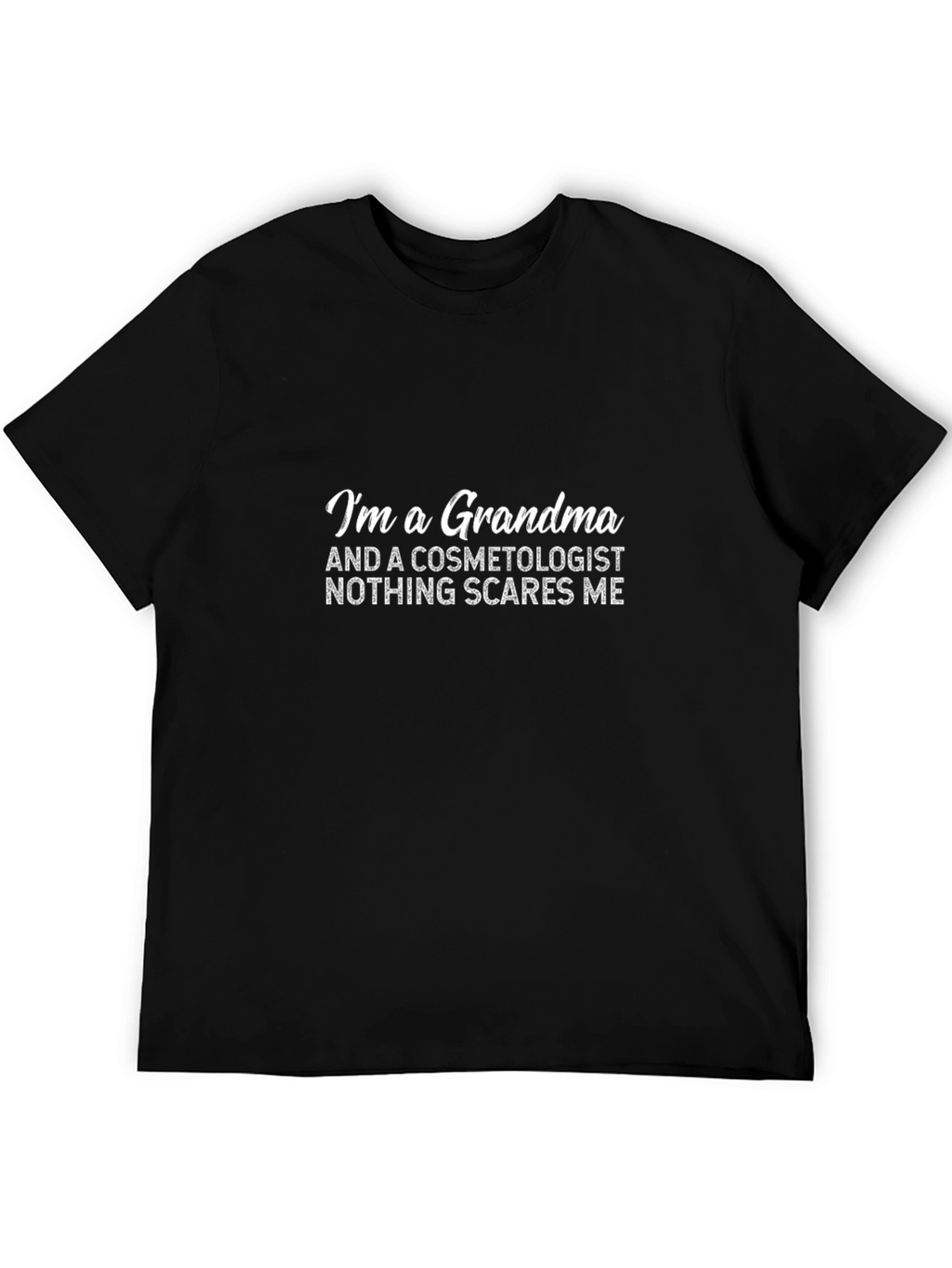 Grandma Cosmetologist T-Shirt - Funny Graphic Tee