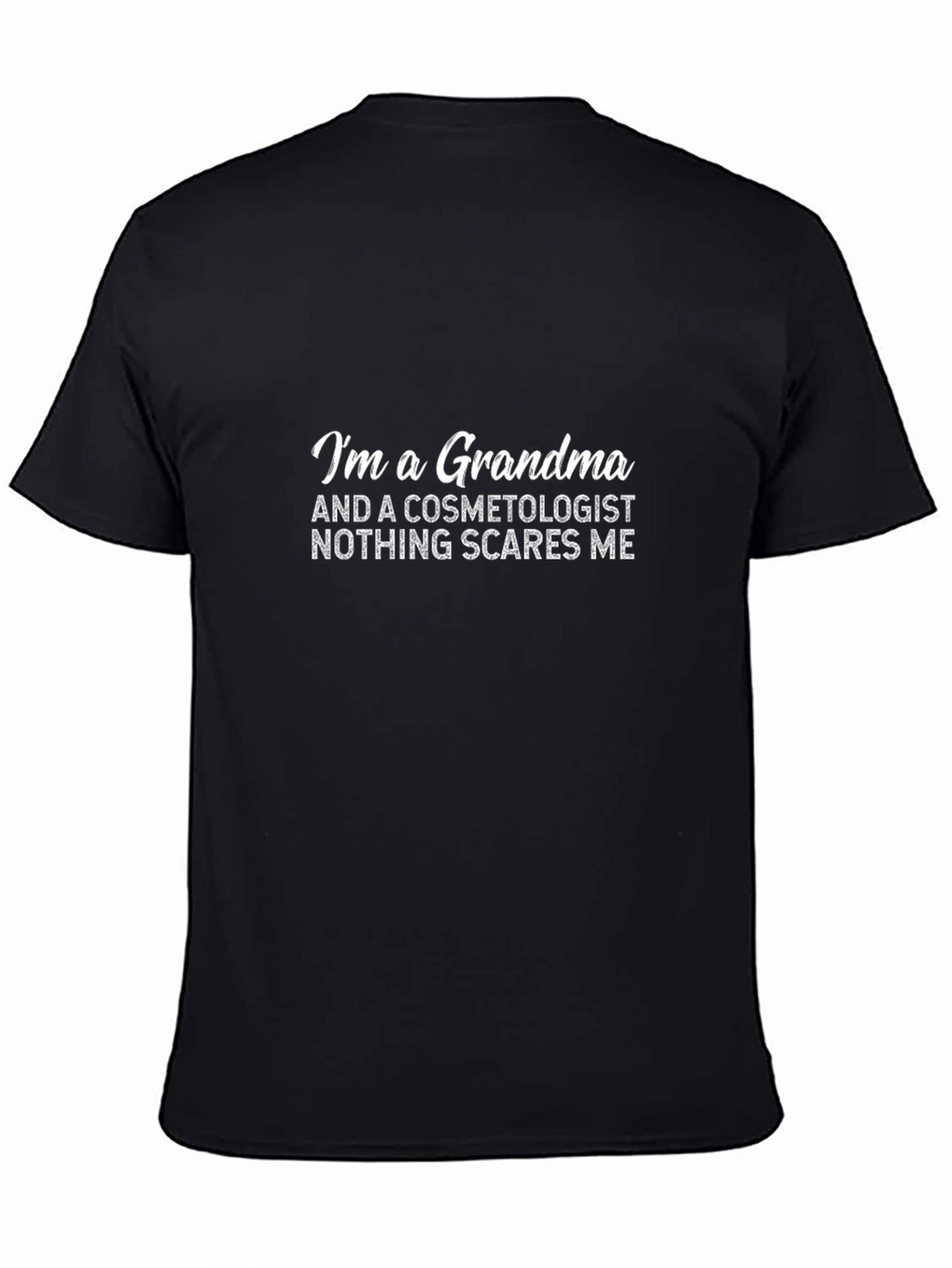 Grandma Cosmetologist T-Shirt - Funny Graphic Tee