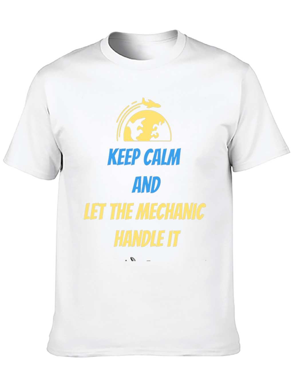 Keep Calm Mechanic T-Shirt | Aviation Gift