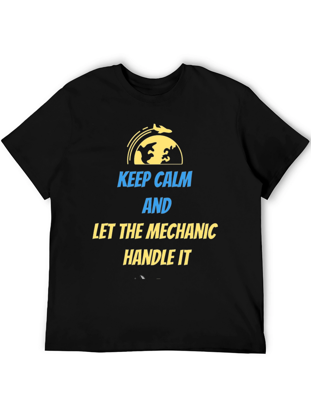 Keep Calm Mechanic T-Shirt | Aviation Gift