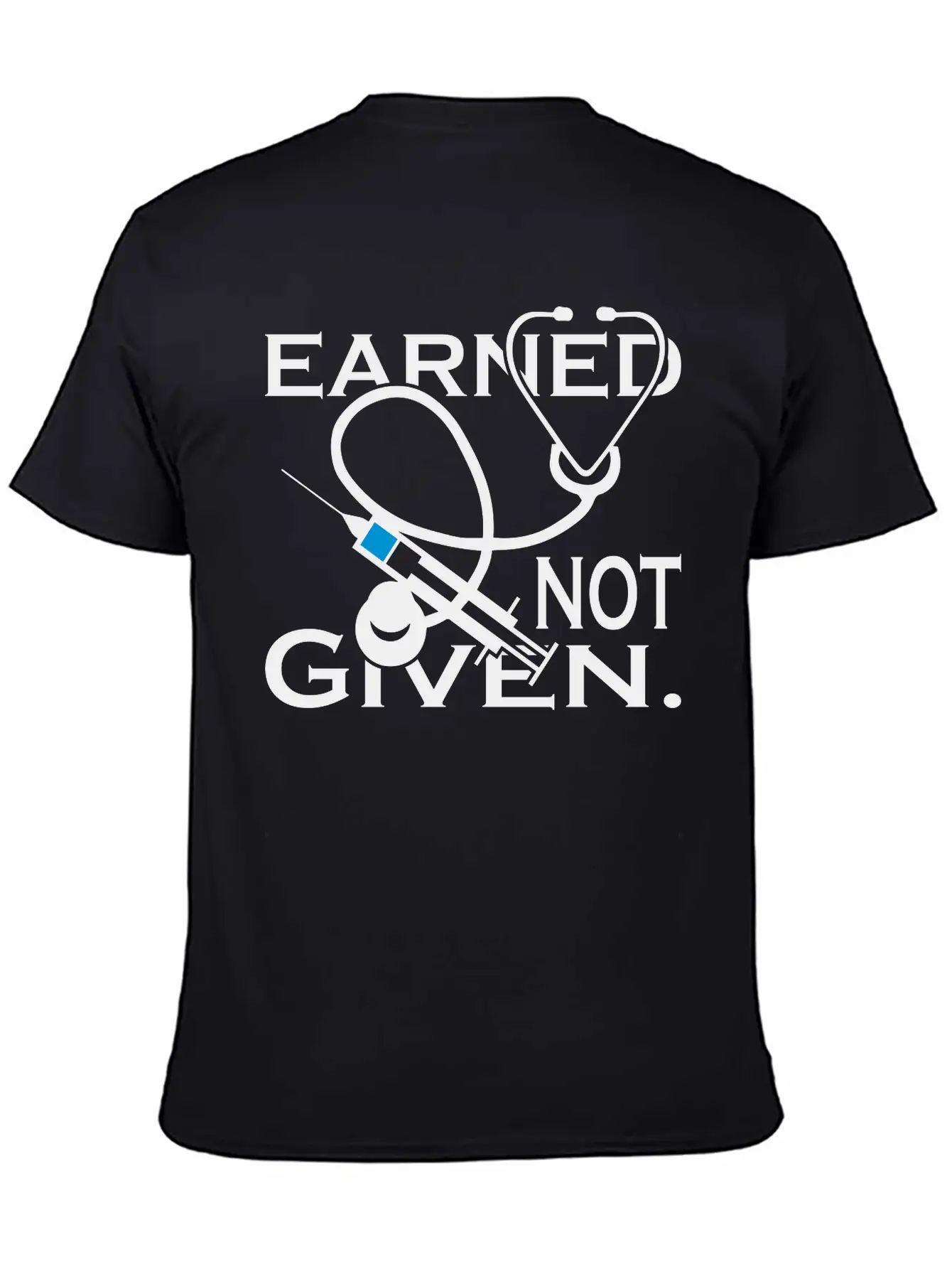 Earned Not Given Nurses Essential Cotton Tee For Daily Outfits – Unisex Style
