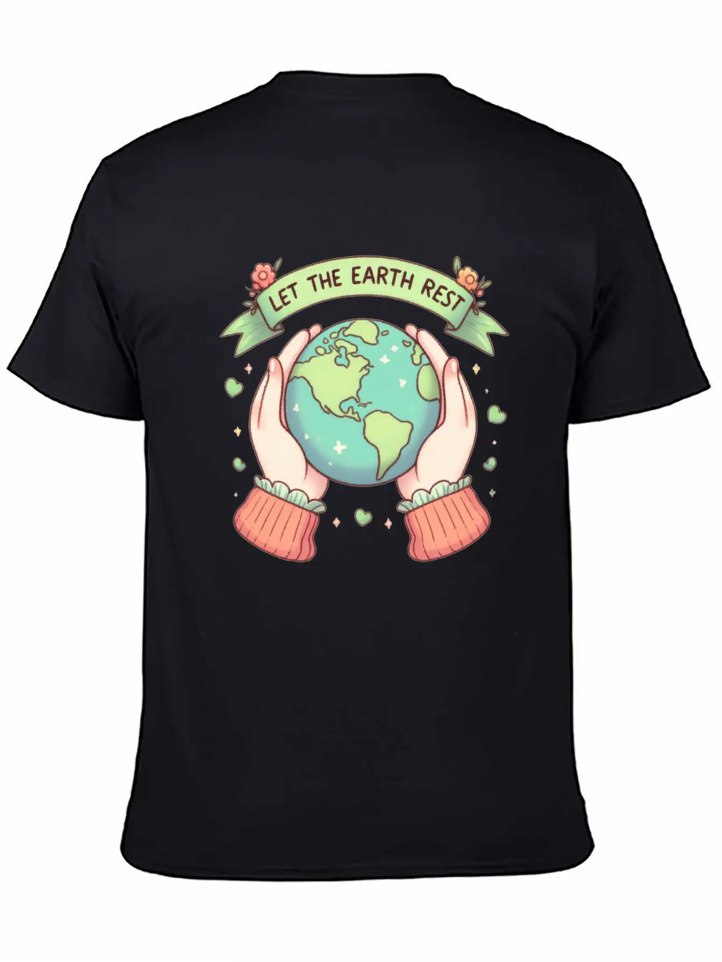 Earth Day Let The Earth Rest Casual Graphic T-Shirt – Simple And Comfortable Daily Wear