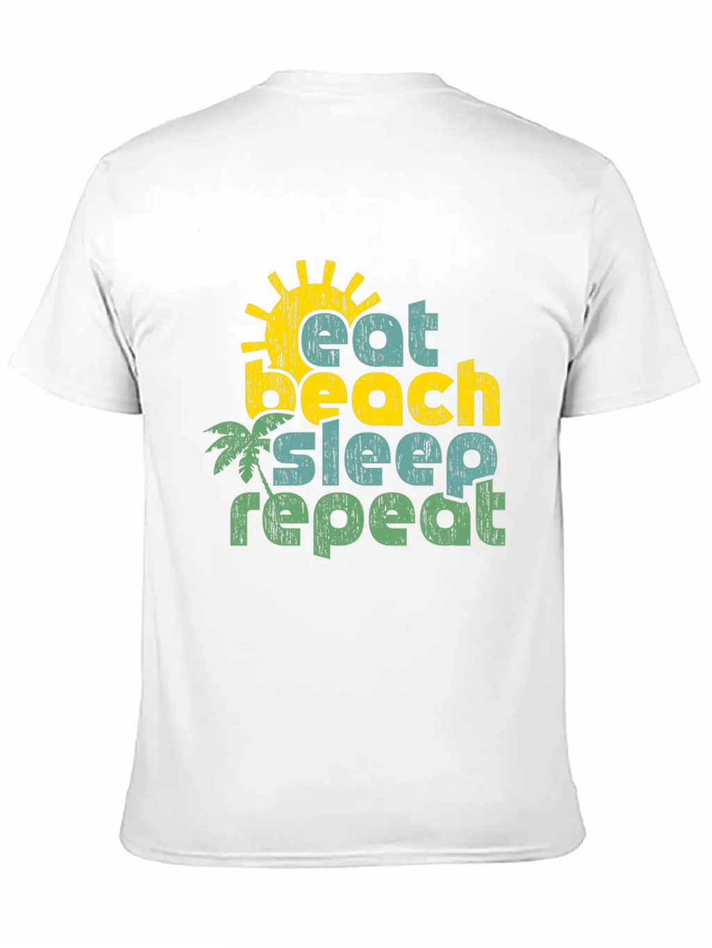 Eat Beach Sleep Repeat Funny Quote Gift Casual Graphic T-Shirt – Simple And Comfortable Daily Wear