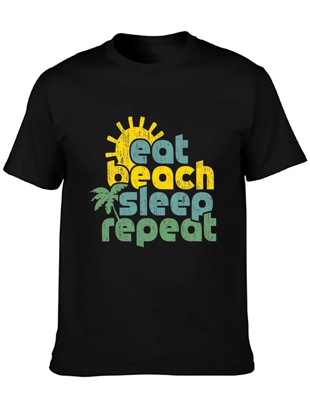 Eat Beach Sleep Repeat Funny Quote Gift Casual Graphic T-Shirt – Simple And Comfortable Daily Wear