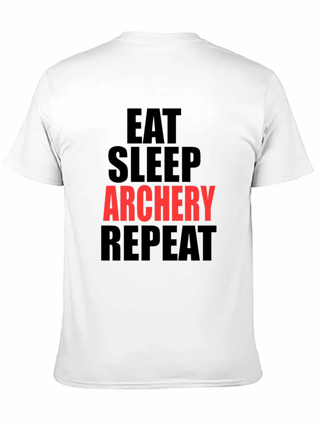 Eat Sleep Archery Repeat Gift Nature Arrow Bow Stylish Everyday T-Shirt – Unisex Basic Cotton Tee