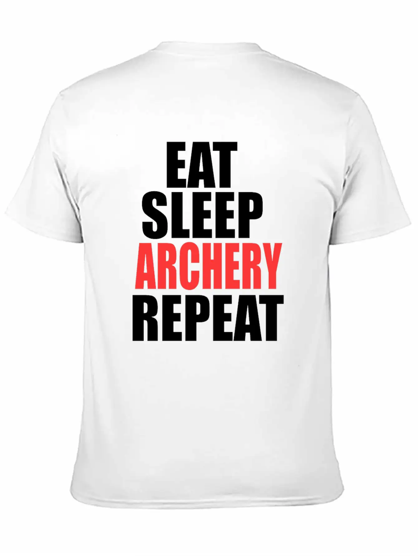 Eat Sleep Archery Repeat Gift Nature Arrow Bow Stylish Everyday T-Shirt – Unisex Basic Cotton Tee