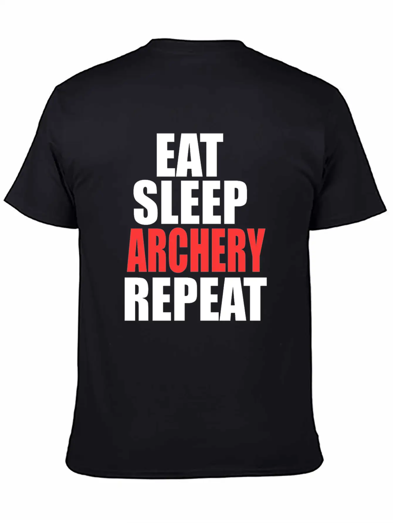 Eat Sleep Archery Repeat Gift Nature Arrow Bow Stylish Everyday T-Shirt – Unisex Basic Cotton Tee