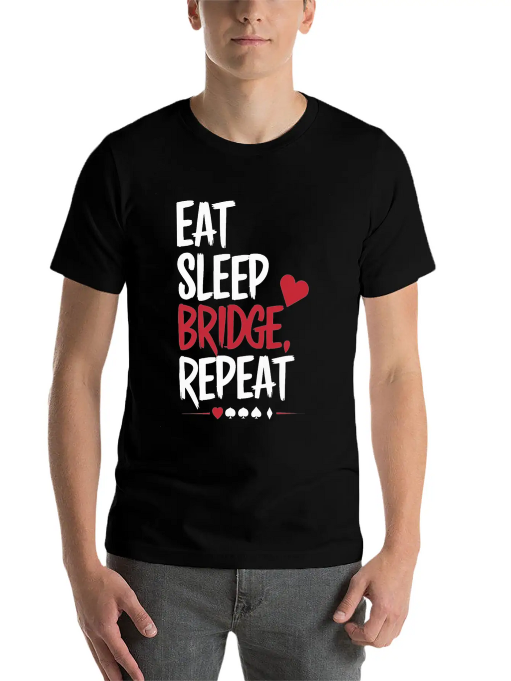 Eat Sleep Bridge Repeat Unisex Short Sleeve Soft Cotton T-Shirt – Casual Everyday Wear