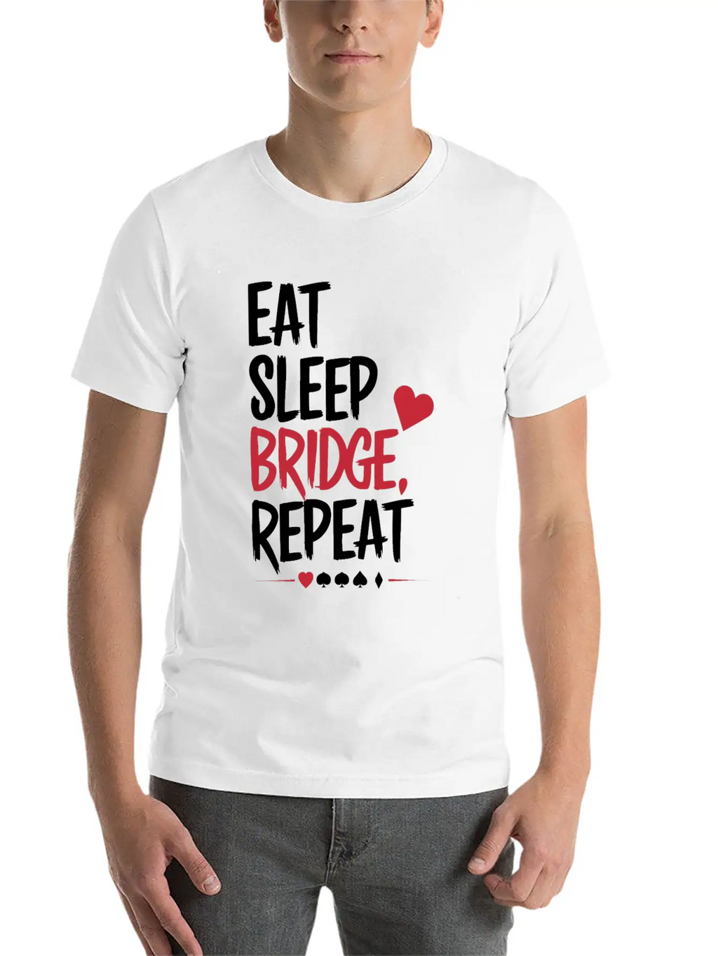 Eat Sleep Bridge Repeat Unisex Short Sleeve Soft Cotton T-Shirt – Casual Everyday Wear