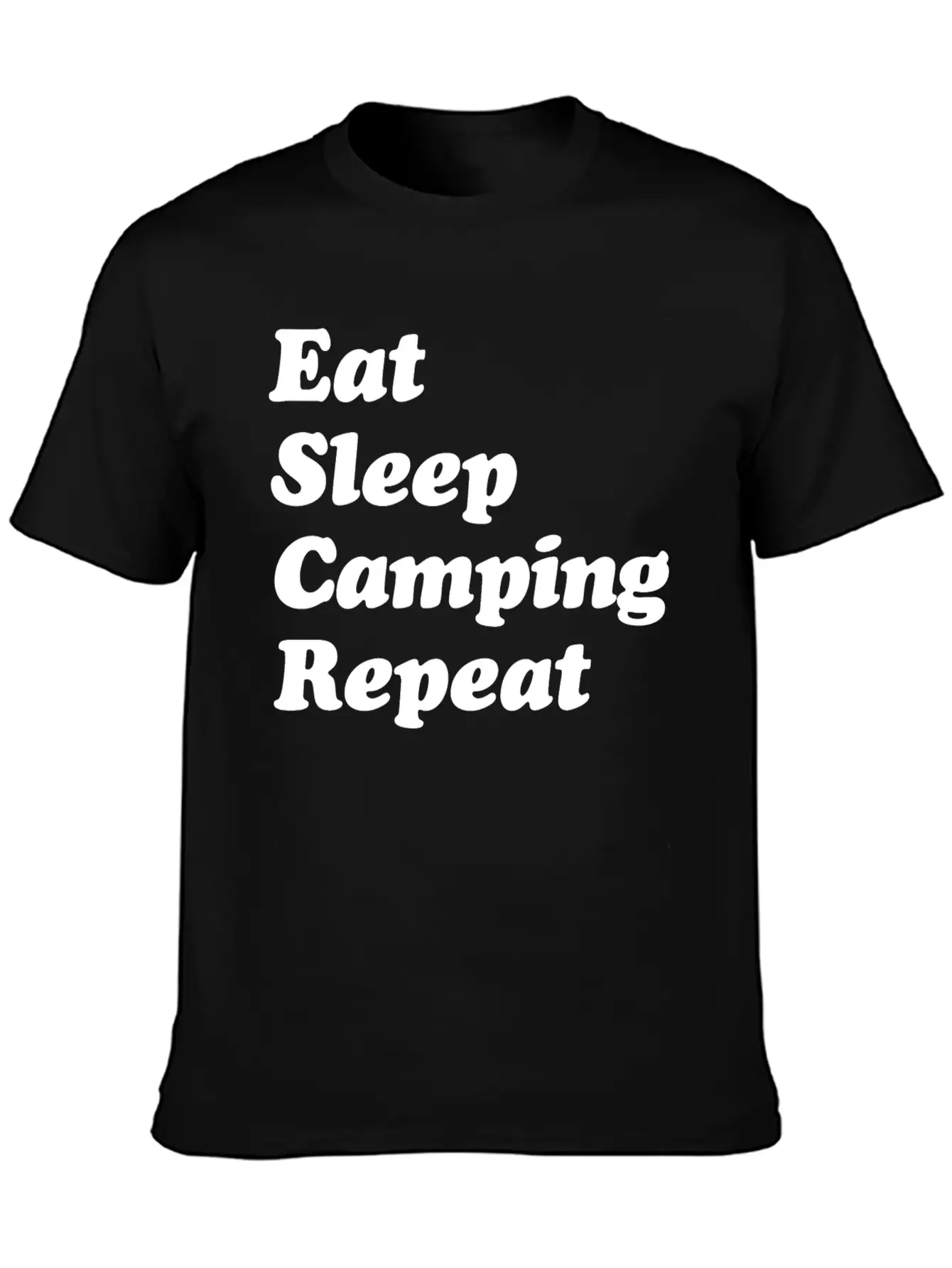 Eat Sleep Camping Repeat W Casual Graphic T-Shirt – Simple And Comfortable Daily Wear