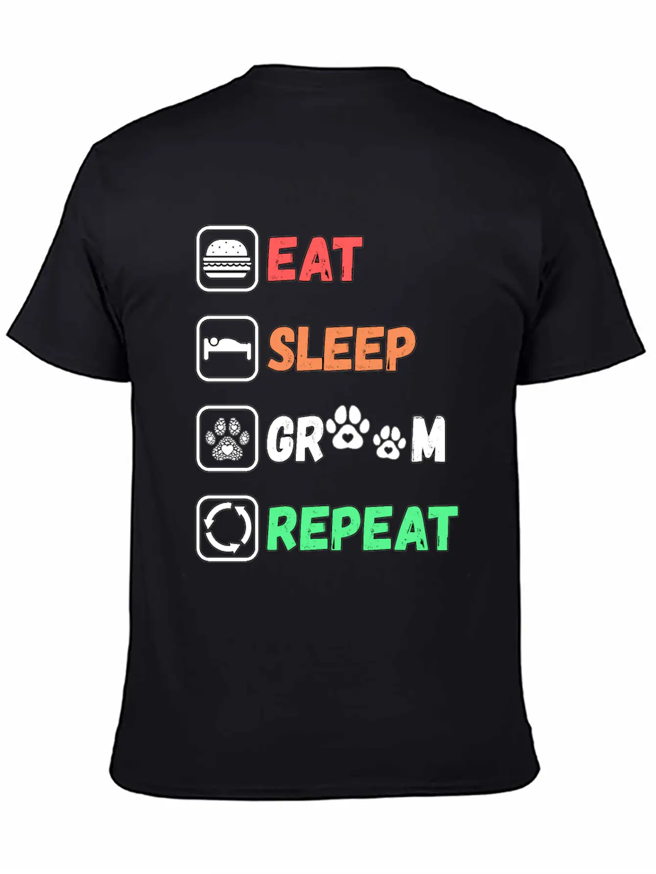 Eat Sleep Groom Repeat Unisex Casual T-Shirt – Clean Design For Daily Comfort