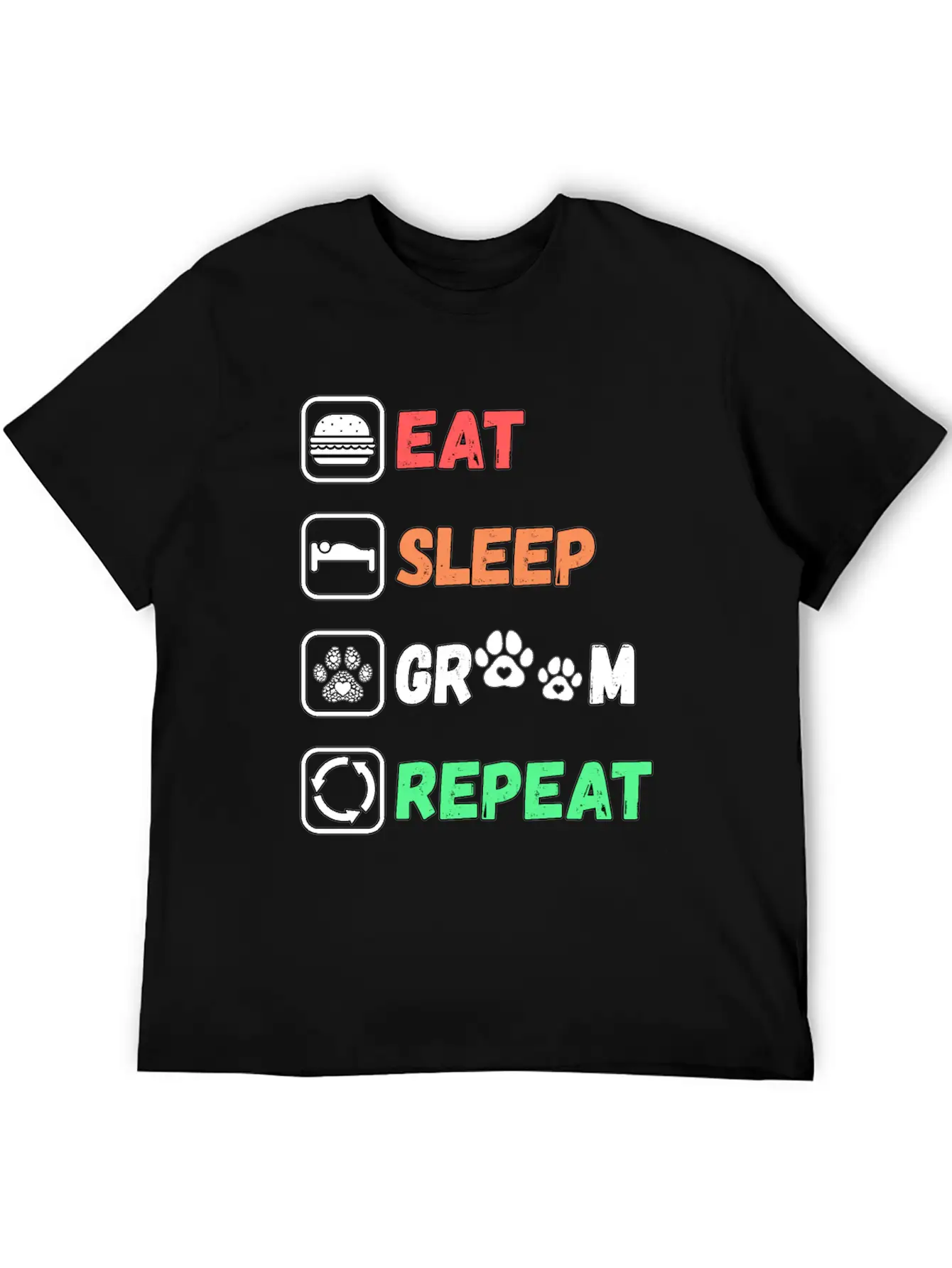 Eat Sleep Groom Repeat Unisex Casual T-Shirt – Clean Design For Daily Comfort