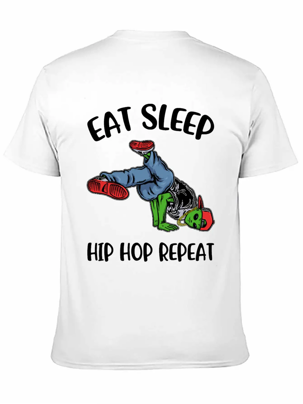 Eat Sleep Hip Hop Funny Hip Hop Gift Essential Cotton Tee For Daily Outfits – Unisex Style