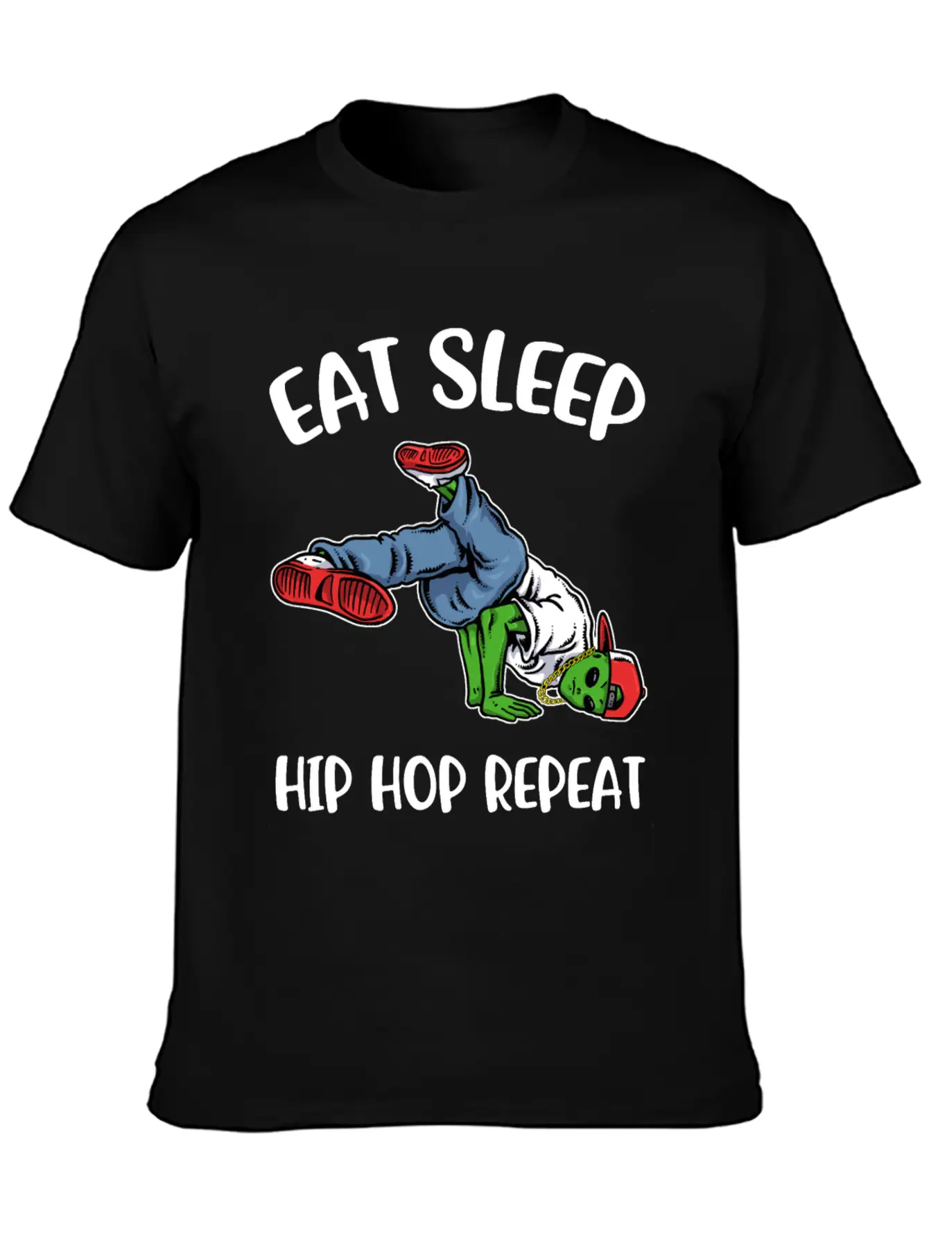Eat Sleep Hip Hop Funny Hip Hop Gift Essential Cotton Tee For Daily Outfits – Unisex Style