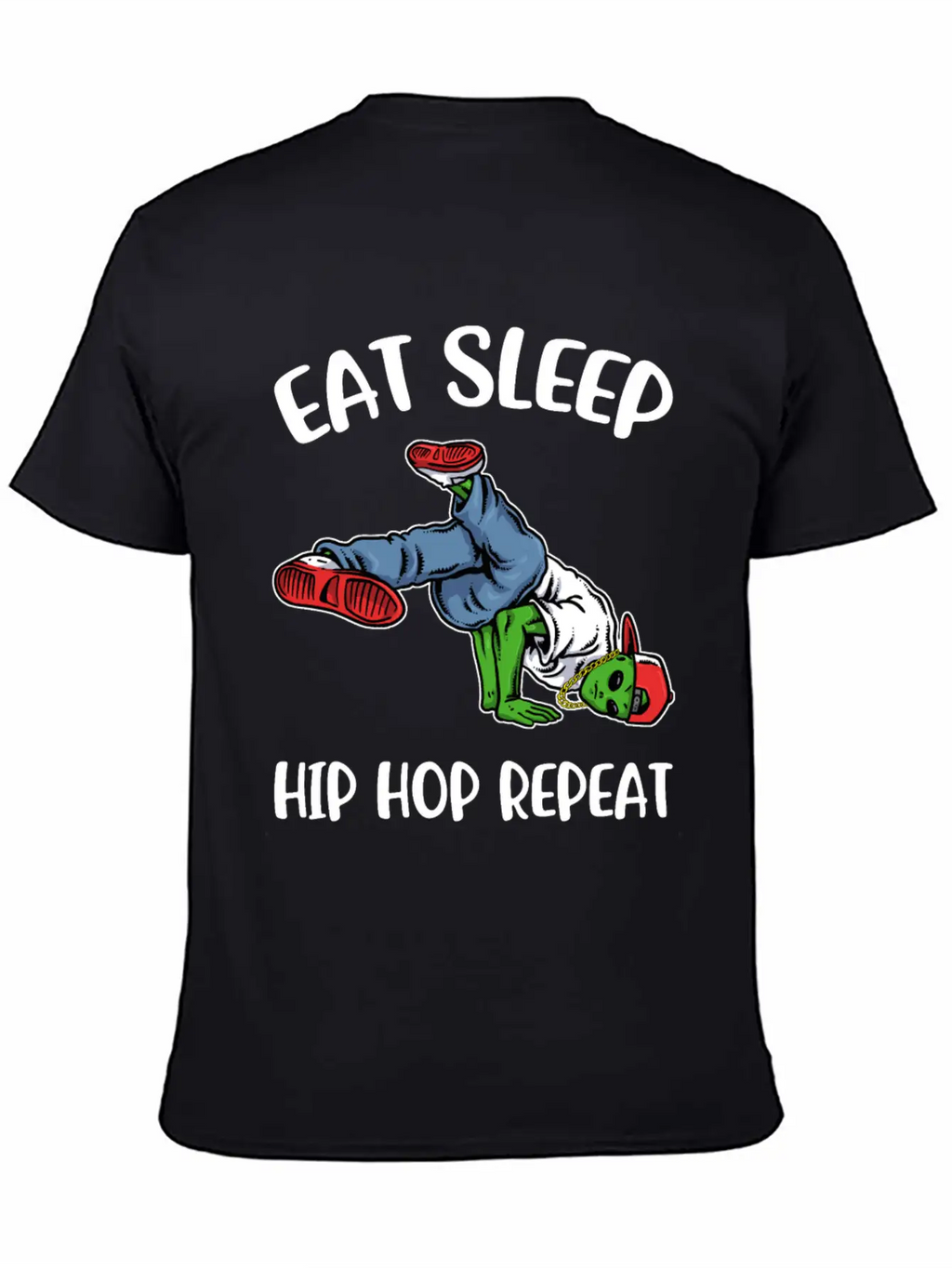 Eat Sleep Hip Hop Funny Hip Hop Gift Essential Cotton Tee For Daily Outfits – Unisex Style