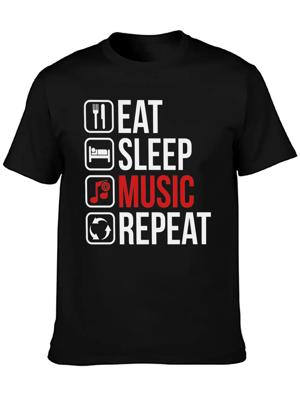 Eat Sleep Music Repeat Unisex Casual T-Shirt – Clean Design For Daily Comfort