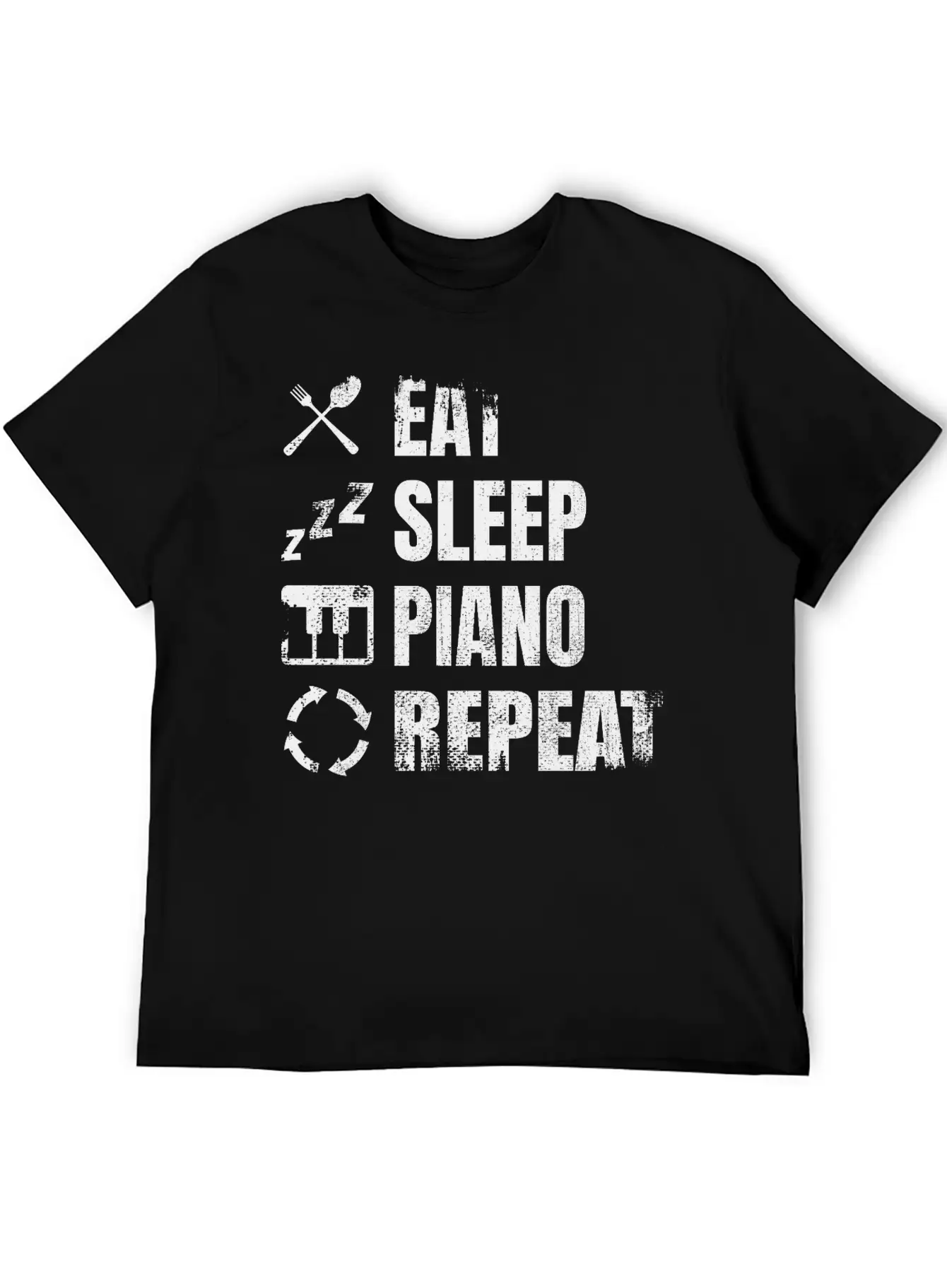 Eat Sleep Piano Repeat Unisex Casual T-Shirt – Clean Design For Daily Comfort