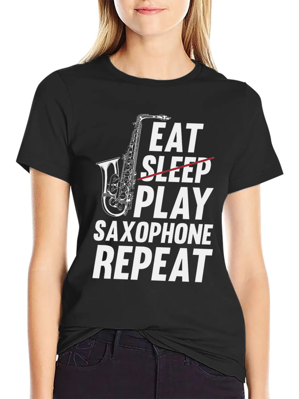 Eat Sleep Play Saxophone Repeat - Playing Saxophon Unisex Casual T-Shirt – Clean Design For Daily Comfort