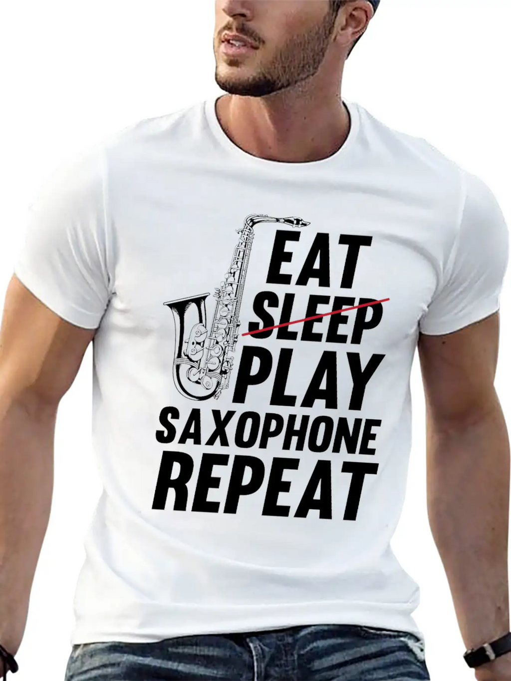 Eat Sleep Play Saxophone Repeat - Playing Saxophon Unisex Casual T-Shirt – Clean Design For Daily Comfort