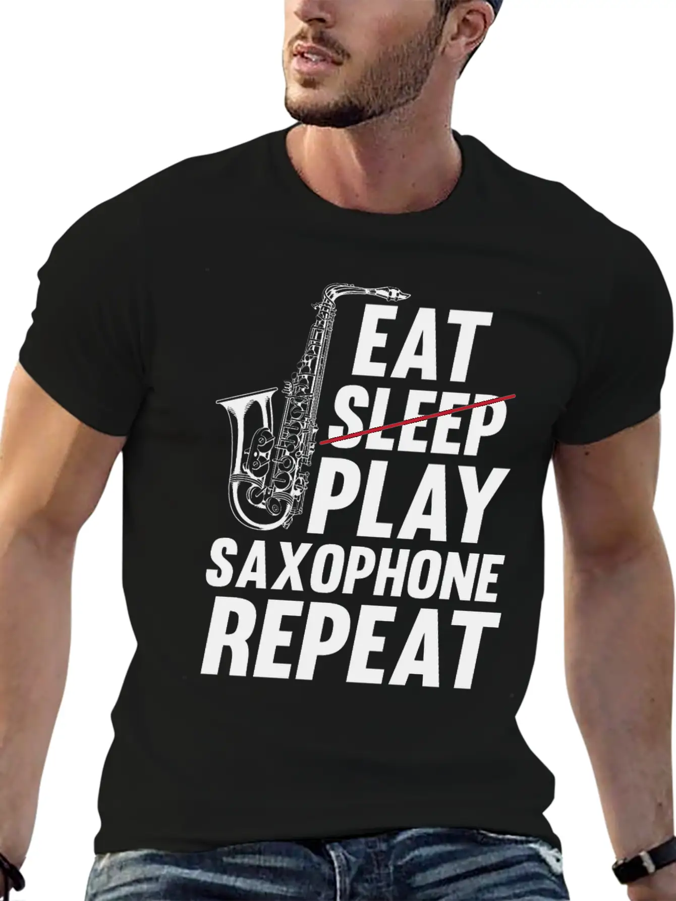 Eat Sleep Play Saxophone Repeat - Playing Saxophon Unisex Casual T-Shirt – Clean Design For Daily Comfort