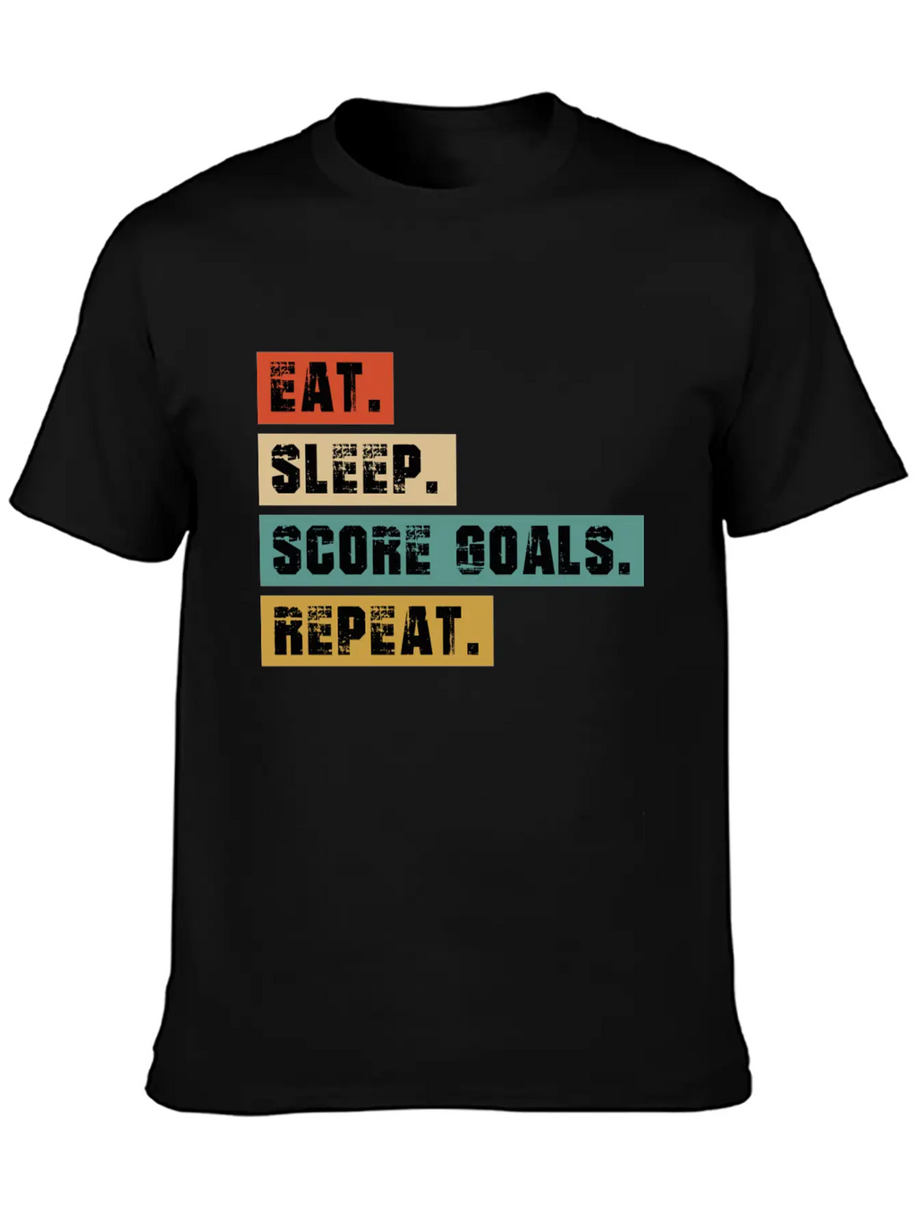 Eat, Sleep, Score Goals Casual Graphic T-Shirt – Simple And Comfortable Daily Wear