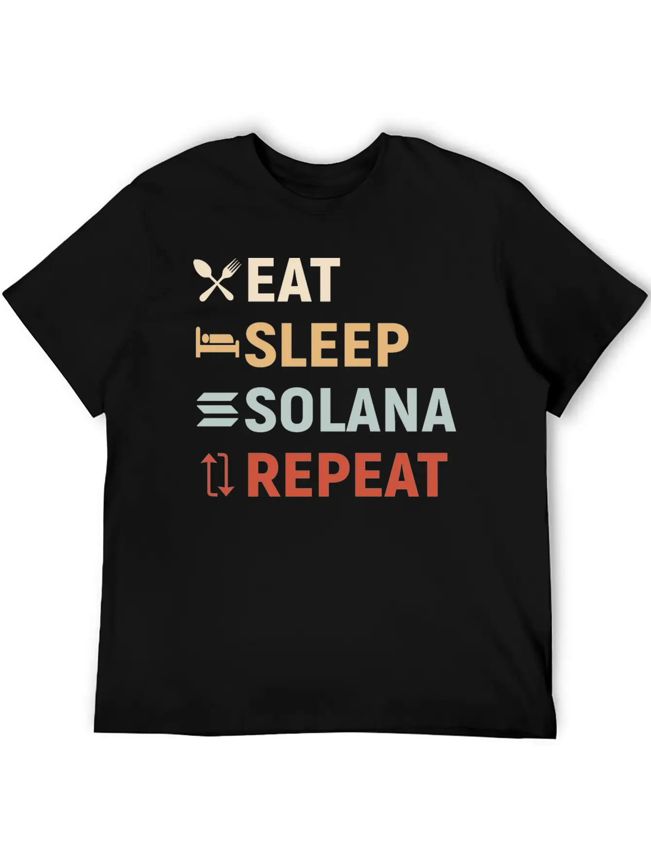 Eat Sleep SOLANA Repeat - Crypto SOL Unisex Casual T-Shirt – Clean Design For Daily Comfort