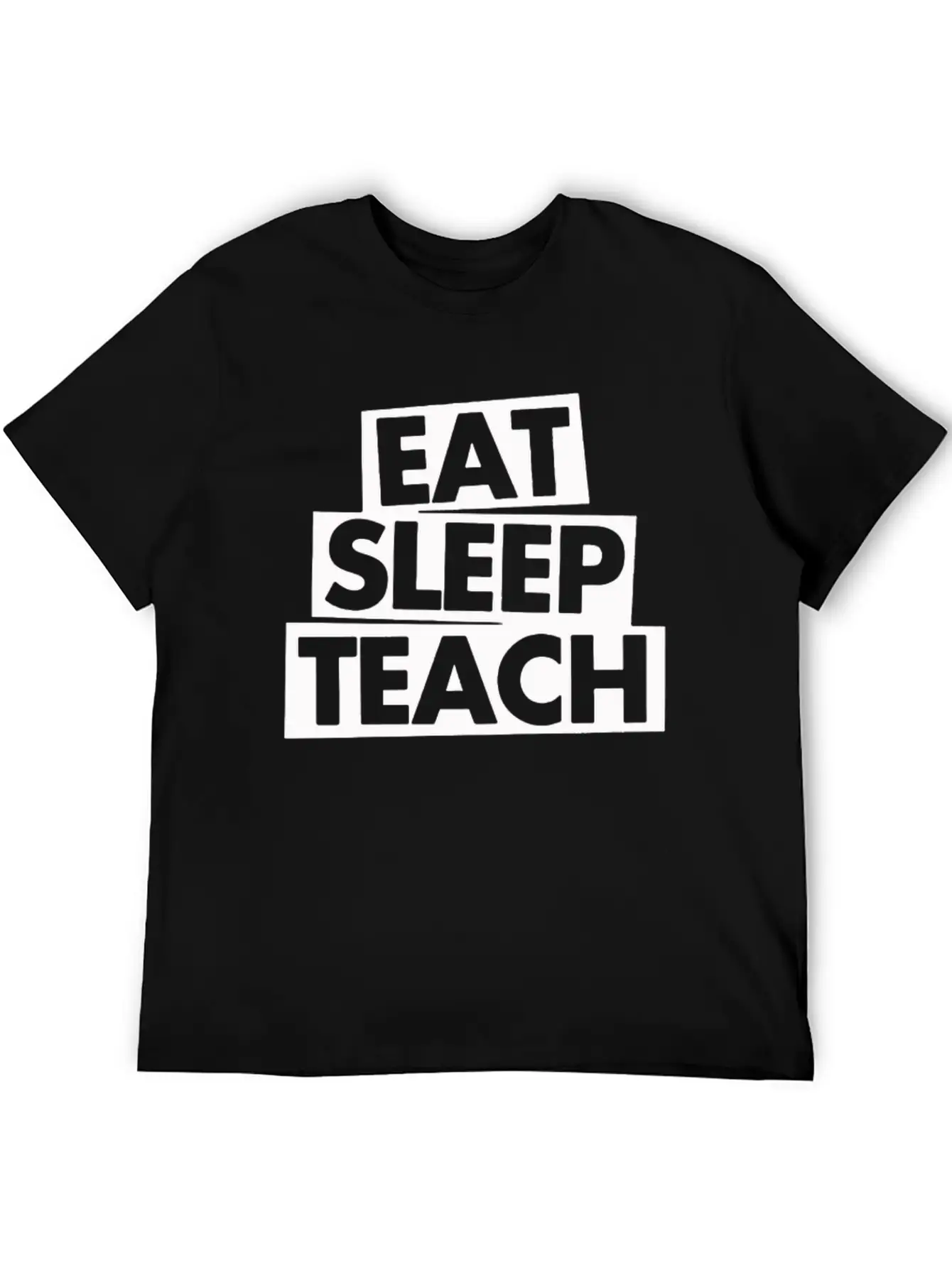 Eat Sleep Teach Unisex Casual T-Shirt – Clean Design For Daily Comfort